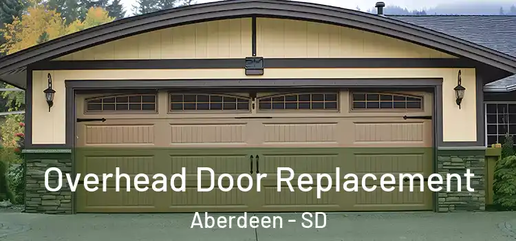 Overhead Door Replacement Aberdeen - SD