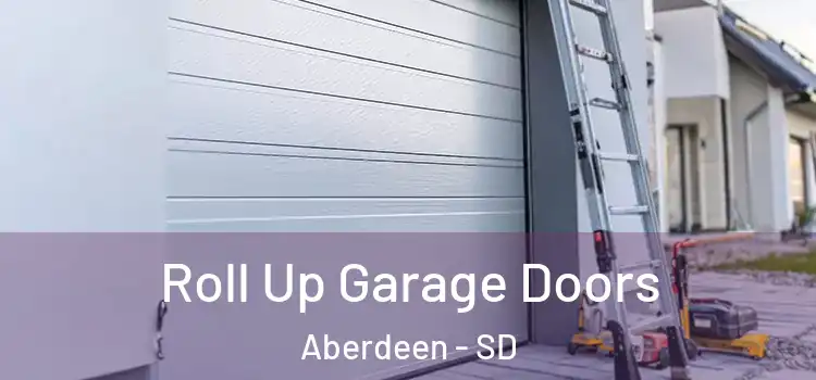  Roll Up Garage Doors Aberdeen - SD