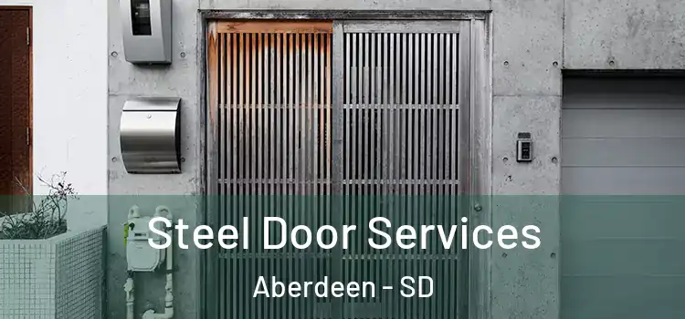 Steel Door Services Aberdeen - SD